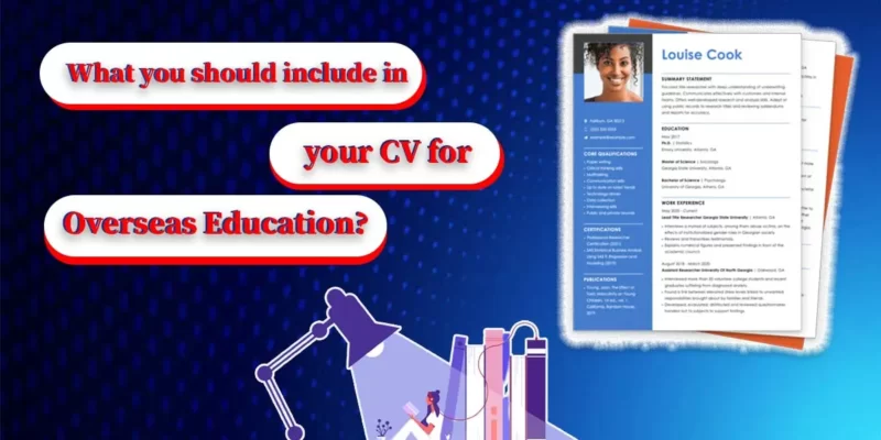 Featured image for "What you should include in your CV for Overseas Education"
