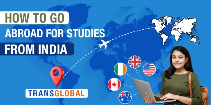 featured Image for how to go abroad for studies from india"
