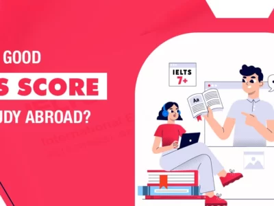Is 7.5 a Good IELTS Score for Study Abroad in 2024?