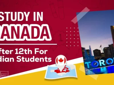 Study in Canada After 12th For Indian Students