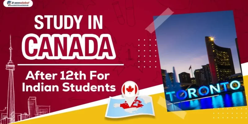 Featured Image for "Study in Canada after 12th"