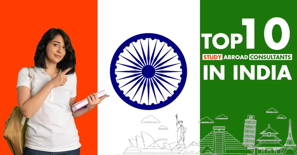 Featured Image for: Top 10 Study Abroad Consultants In India