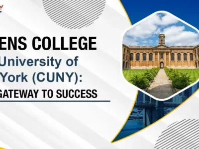 Queens College – City University of New York (CUNY): Complete Guide