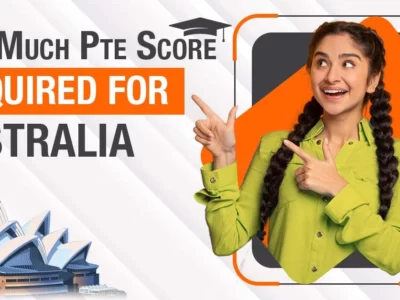 How Much Pte Score Required for Australia in 2024 Intake ?