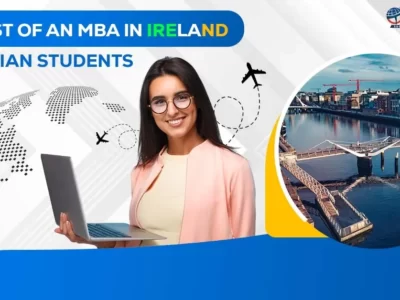 The Cost of an MBA in Ireland for Indian Students