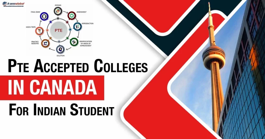 Featured image for " Pte accepted colleges in canada"