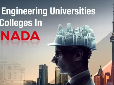 Best Engineering Universities in Canada in 2024 & Colleges