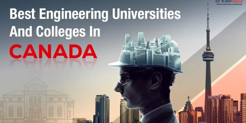 Featured image for "Best Engineering Universities And Colleges In Canada"