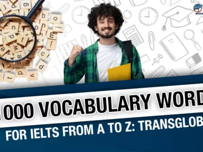 1000 Vocabulary Words for IELTS + PDF (updated list in 2024)