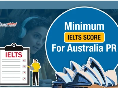 IELTS Score for Australia PR: Essential 2024 Guidelines