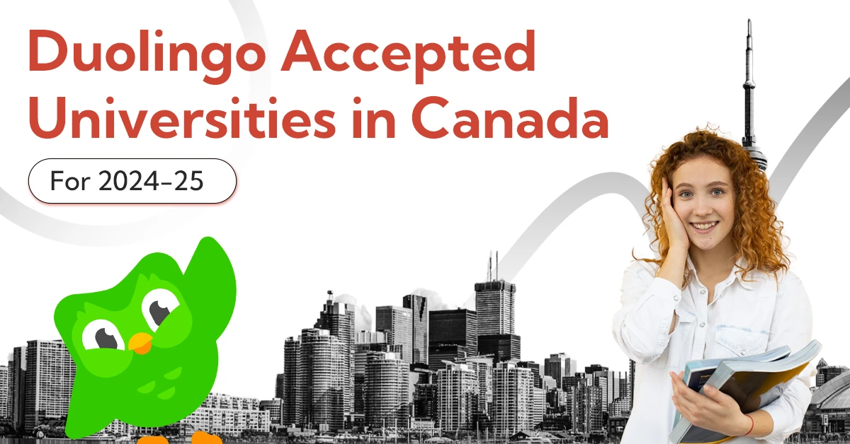 Duolingo Accepted Universities in Canada for 2024-25