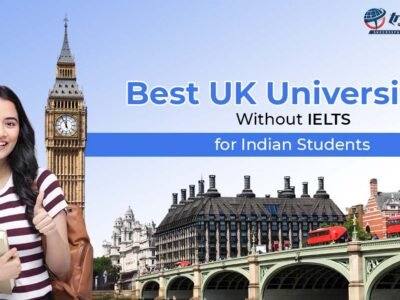 Best UK Universities Without IELTS for Indian Students