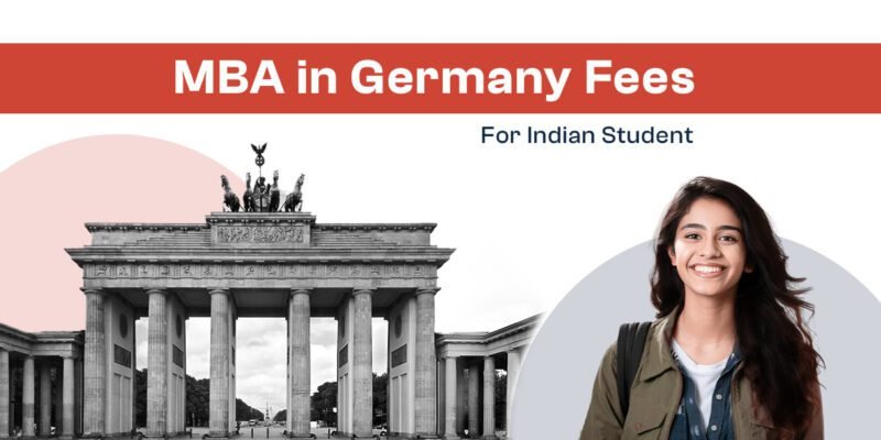 Featured Image for " MBA in Germany Fees for Indian Students"