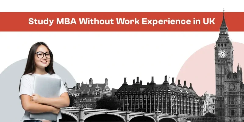 Student with text "Study MBA Without Work Experience in UK" promoting options