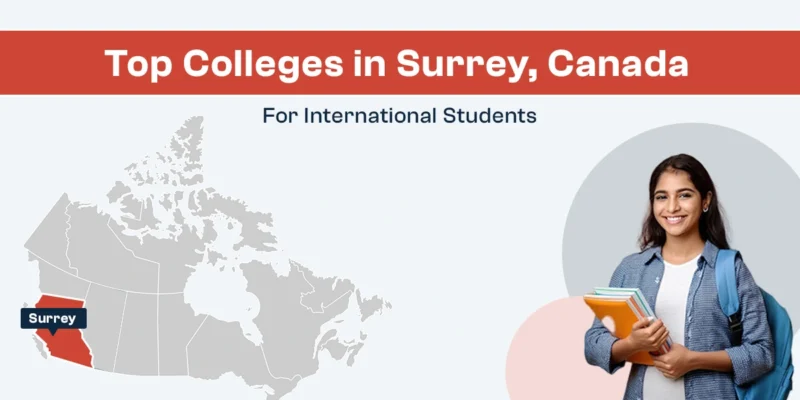 Canada highlighting Surrey with text "Top Colleges in Surrey, Canada for International Students".