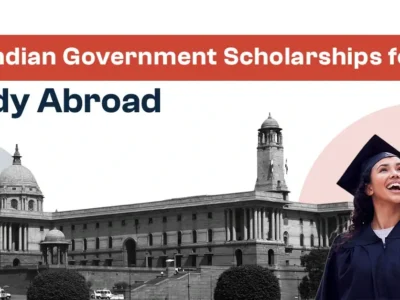 Indian Government Scholarships for Studying Abroad in 2025