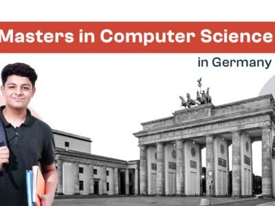 A Complete Guide to Masters in Computer Science in Germany!