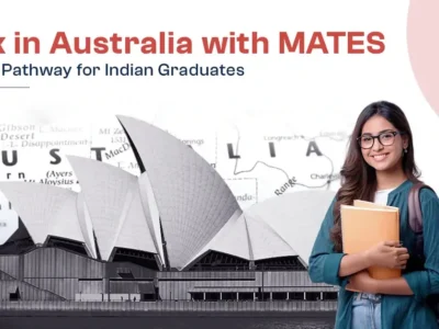 Work in Australia with MATES: New Visa Pathway for Indian Graduates in 2025