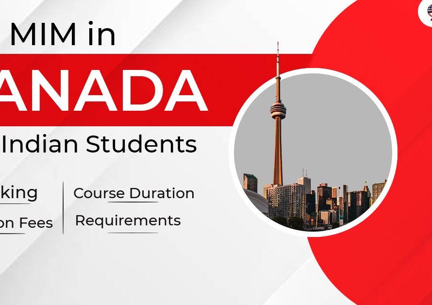 Featured Image for " A Complete Guide to Study MIM in Canada for Indian Students "