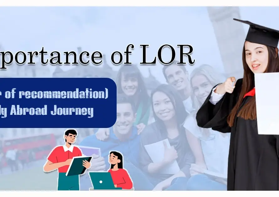 Featured Image for "Importance of LOR (Letter of recommendation)"