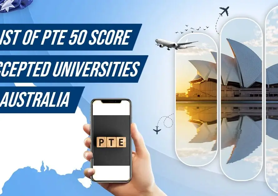 featured Image for "PTE 50 score accepted universities in Australia "