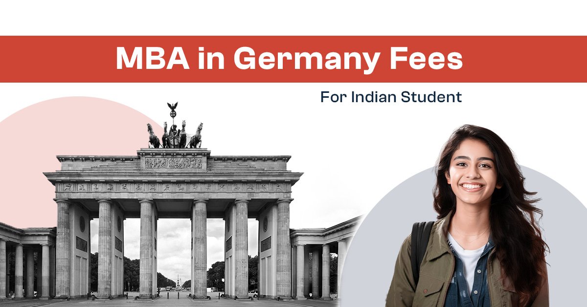 Featured Image for " MBA in Germany Fees for Indian Students"