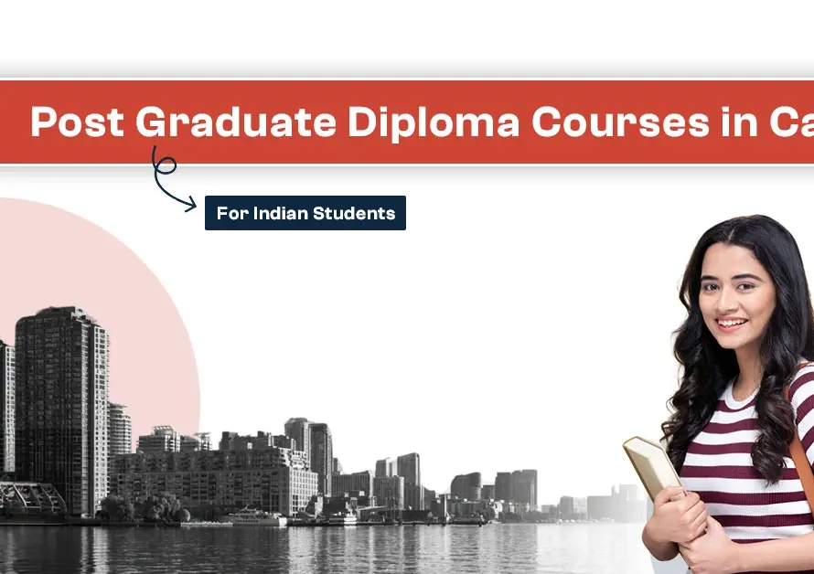 Image for " Post Graduate Diploma Courses in Canada for Indian Students "