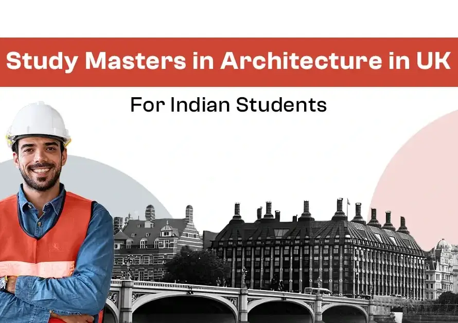 An image of "Study Masters in Architecture in UK for Indian Students"