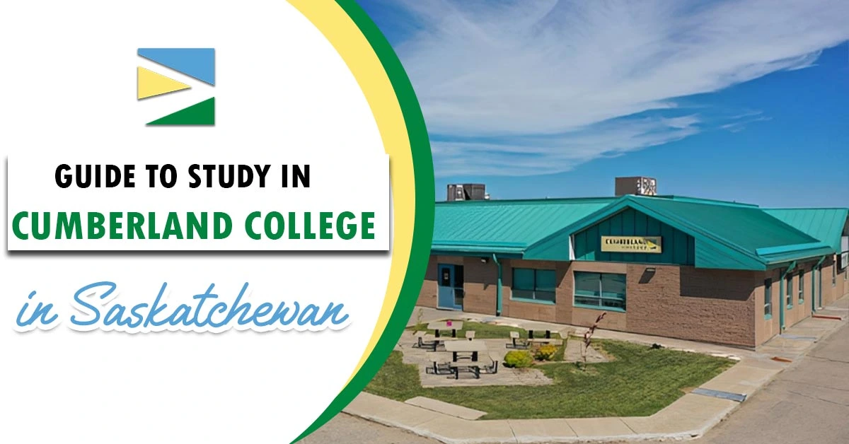 Featured Image for "Guide to Study in Cumberland college in Saskatchewan"