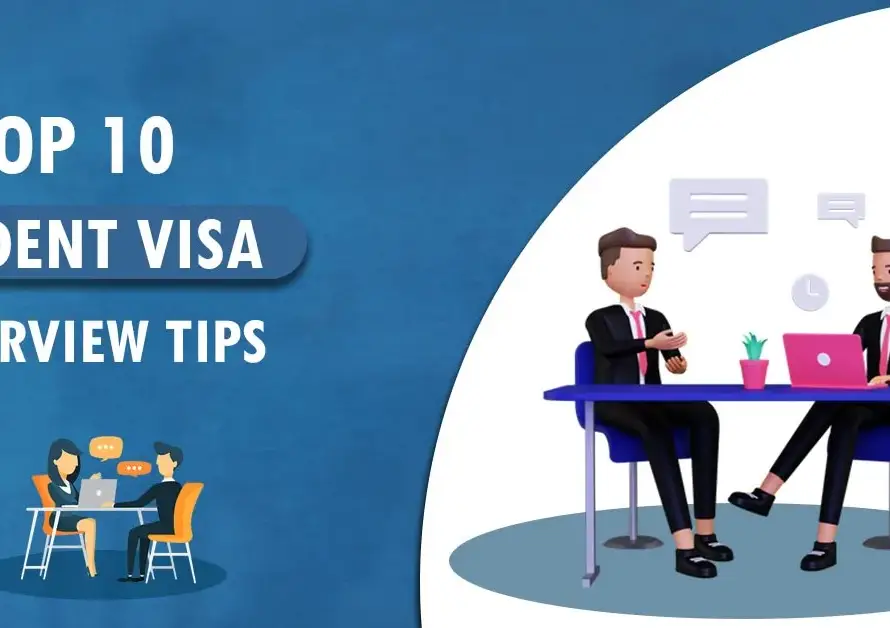 Featured Image for "top10 Student visa Interview tips"