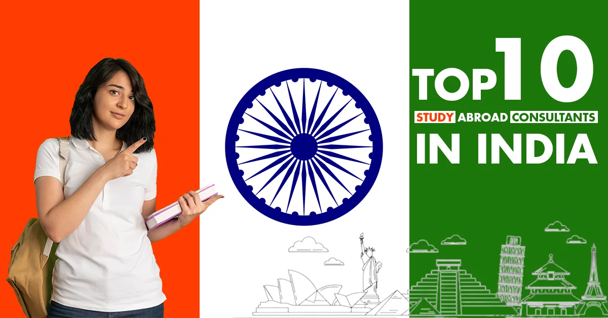 Featured Image for: Top 10 Study Abroad Consultants In India