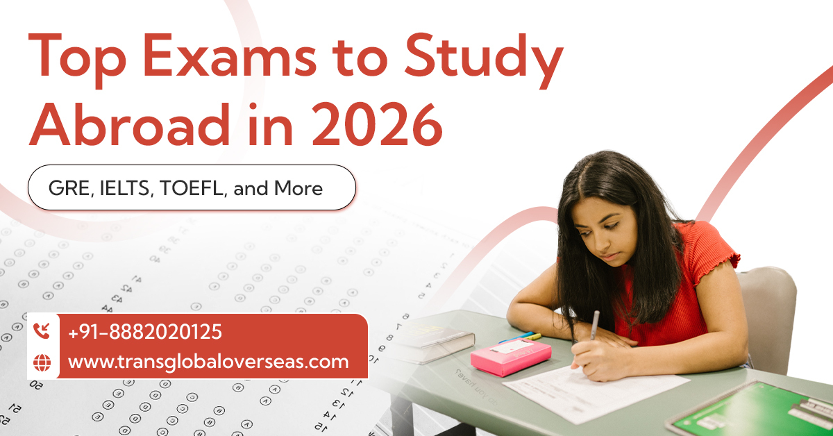 Top Exams to Study Abroad in 2025 GRE IELTS TOEFL and More