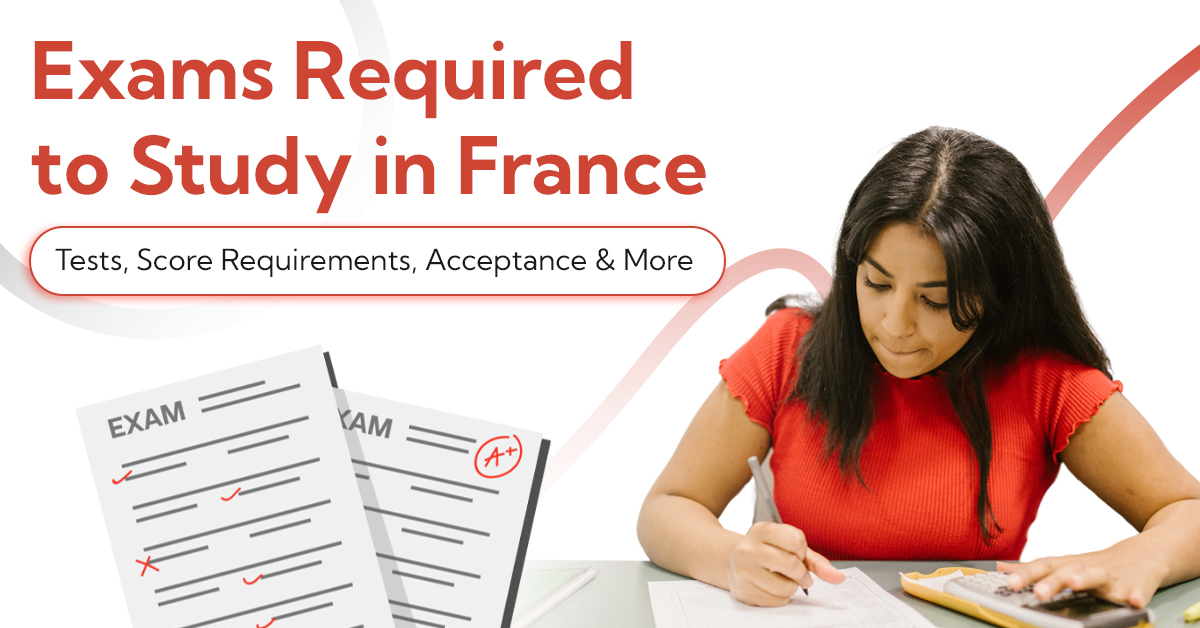 Exams Required to Study in France