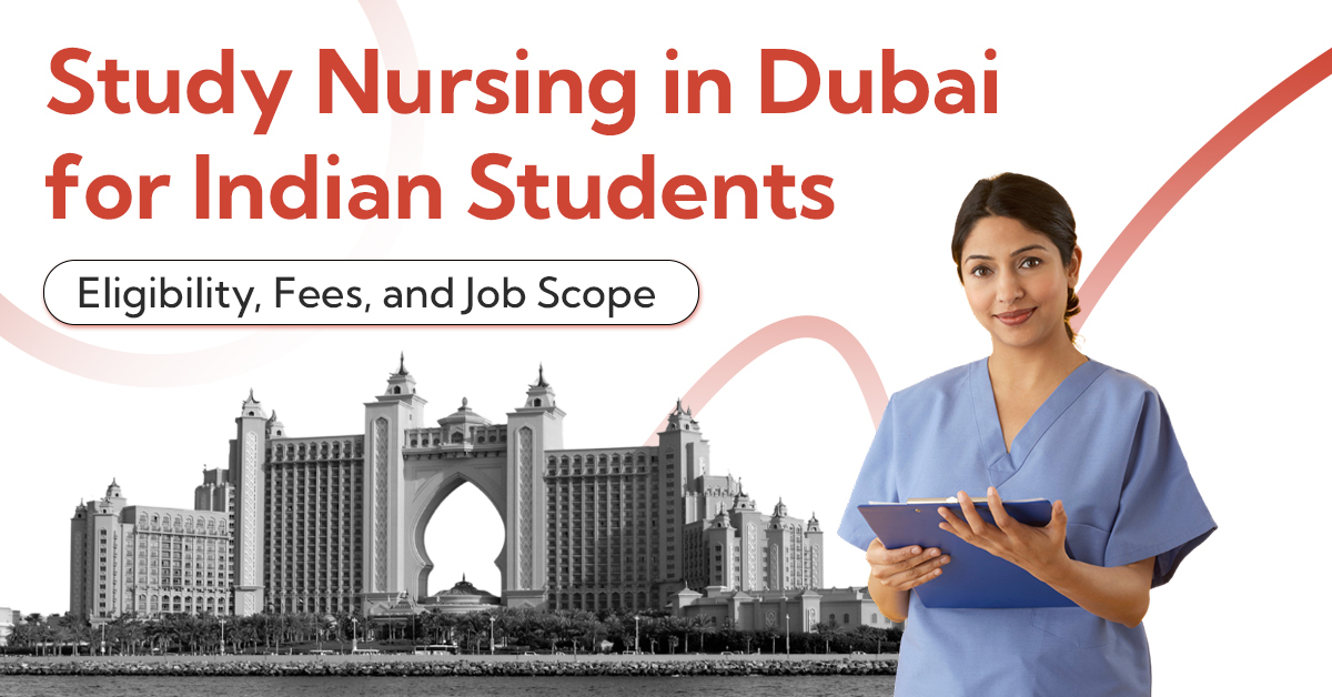 Study Nursing in Dubai for Indian Students